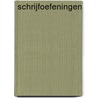 Schrijfoefeningen by Unknown