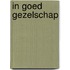 In goed gezelschap
