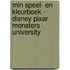 Min speel- en kleurboek - Disney pixar monsters university