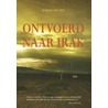 Ontvoerd naar Irak by Marian van Zon