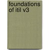 Foundations of ITIL V3 by Jan Bon