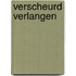 Verscheurd verlangen