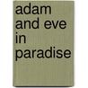 Adam and Eve in paradise door C. Van Rijswijk
