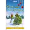 Van de regen in de sneeuw by Carole Mortimer