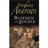 Bloemen op zolder door Virginia Andrews