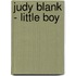 Judy Blank - little boy
