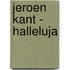 Jeroen Kant - halleluja