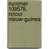 Nummer 109578, retour Nieuw-Guinea