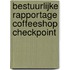 Bestuurlijke rapportage coffeeshop checkpoint