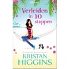 Verleiden in 10 stappen by Kristan Higgins