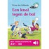 Een knal tegen de bal