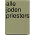 Alle joden priesters