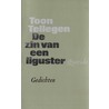 De zin van een liguster door Toon Tellegen