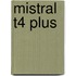 Mistral T4 Plus