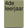 4de leerjaar door Onbekend