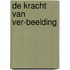 De kracht van ver-beelding