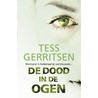 De dood in de ogen door Tess Gerritsen