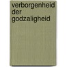 verborgenheid der godzaligheid door Ruth Bryan