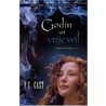 Godin uit vrije wil door P.C. Cast