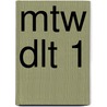 MTW DLT 1 door Jeroen van Esch