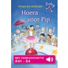 Hoera voor Pip by Vivian den Hollander
