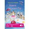 Hoera voor Pip door Vivian den Hollander