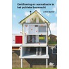 Certificering en normalisatie in het publieke bouwrecht door A.R. Neerhof
