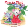 Miesje muis door Celine van Noort