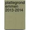 Plattegrond Emmen 2013-2014 door Onbekend