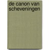 De canon van Scheveningen door Nel Noordervliet-Jol
