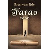 Farao code door Bies van Ede