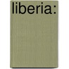 Liberia: door Fred van der Kraaij