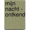 MIJN NACHT - ONTKEND by Jodi Ellen Malpas