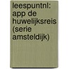 LeespuntNL: app de huwelijksreis (serie Amsteldijk) by Unknown