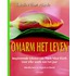 Omarm het leven