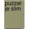Puzzel je slim by Boone Marc