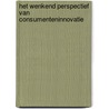 Het wenkend perspectief van consumenteninnovatie by Sjaak Vendrig