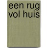 Een rug vol huis door Onbekend