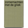 Zomernachten met de Griek by Michelle Reid