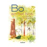 Bo en het bos door Geert De Kockere