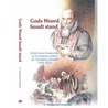 Gods woord houdt stand door R. Hoogerwerf-Holleman