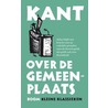 Over de gemeenplaats by Immanuel Kant