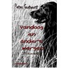 Vandaag en anders morgen door Peter Gortworst