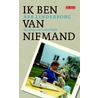 Ik ben van niemand by Asa Linderborg