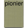 Pionier by Peter de Visser