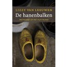 De hanenbalken by Lizzy van Leeuwen
