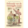 Erfzonde van de twintigste eeuw by Sophie De Schaepdrijver