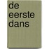 De eerste dans