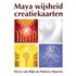 Maya wijsheid creatiekaarten