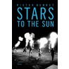 Stars to the sun by Pieter Henket